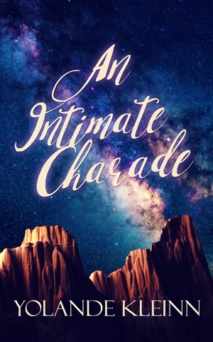 Book cover: An Intimate Charade by Yolande Kleinn